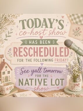 Today's cohost show has been rescheduled for next week 🥰❣️